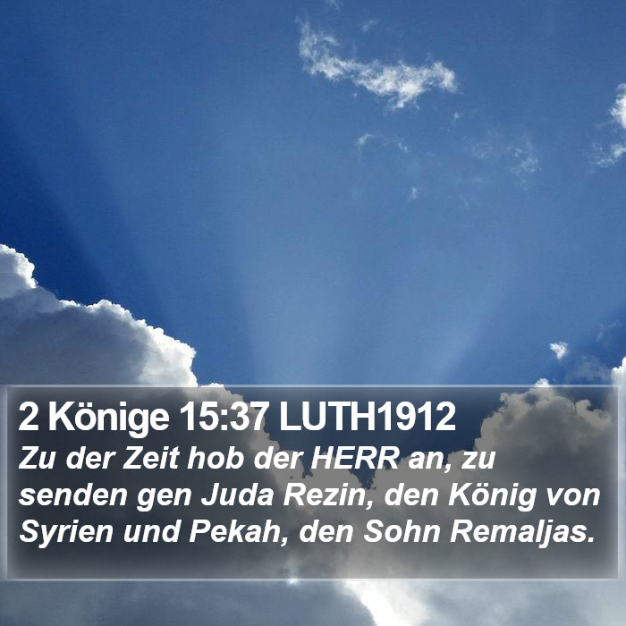 2 Könige 15:37 LUTH1912 Bible Study