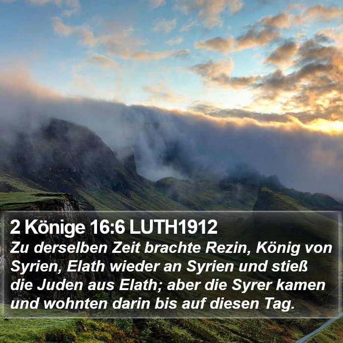 2 Könige 16:6 LUTH1912 Bible Study