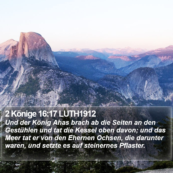2 Könige 16:17 LUTH1912 Bible Study