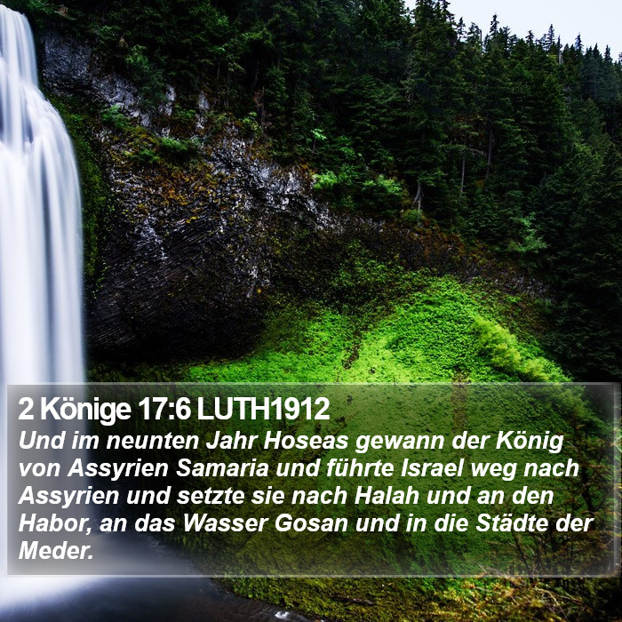 2 Könige 17:6 LUTH1912 Bible Study