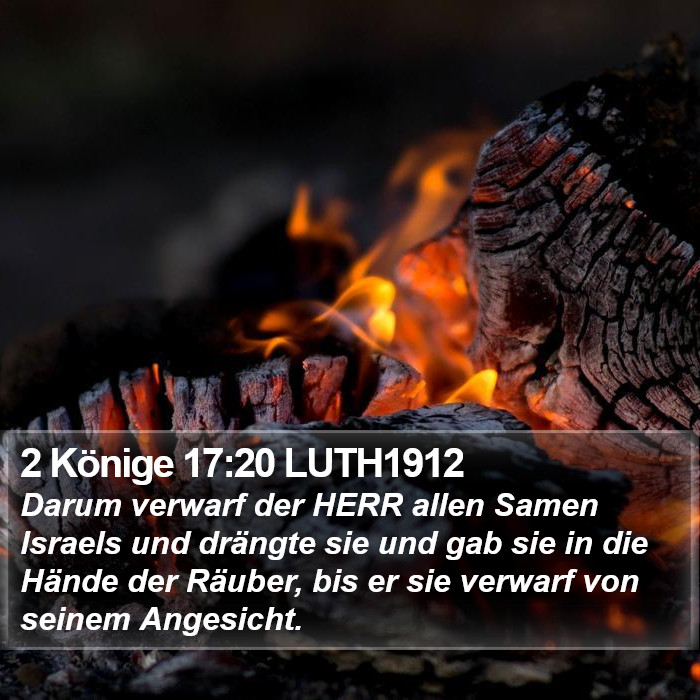 2 Könige 17:20 LUTH1912 Bible Study