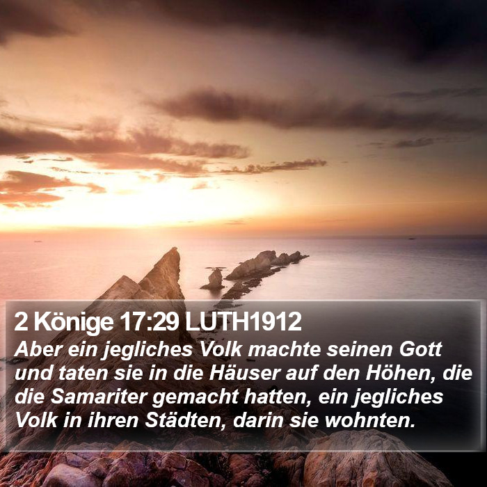 2 Könige 17:29 LUTH1912 Bible Study