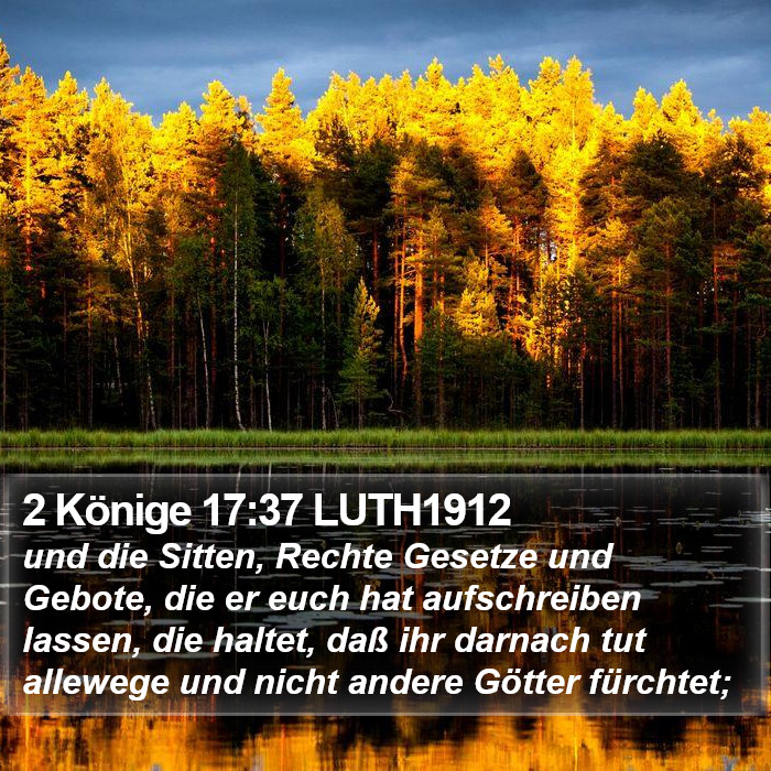 2 Könige 17:37 LUTH1912 Bible Study