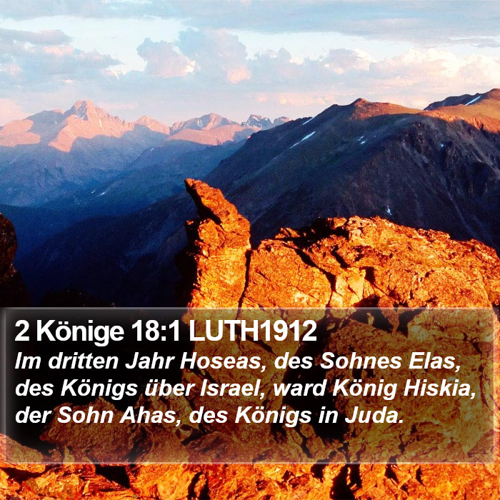 2 Könige 18:1 LUTH1912 Bible Study
