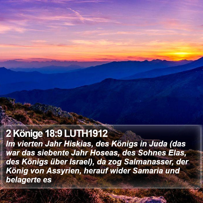 2 Könige 18:9 LUTH1912 Bible Study