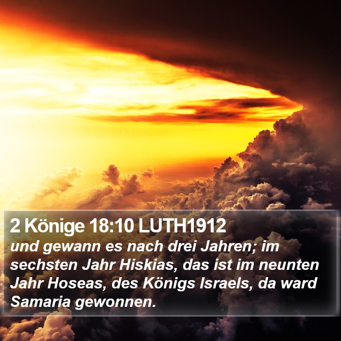 2 Könige 18:10 LUTH1912 Bible Study