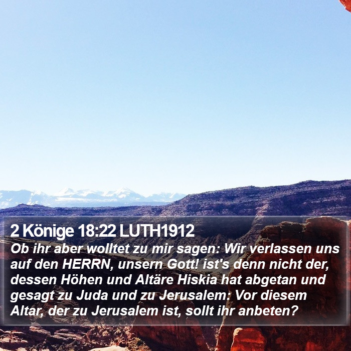 2 Könige 18:22 LUTH1912 Bible Study