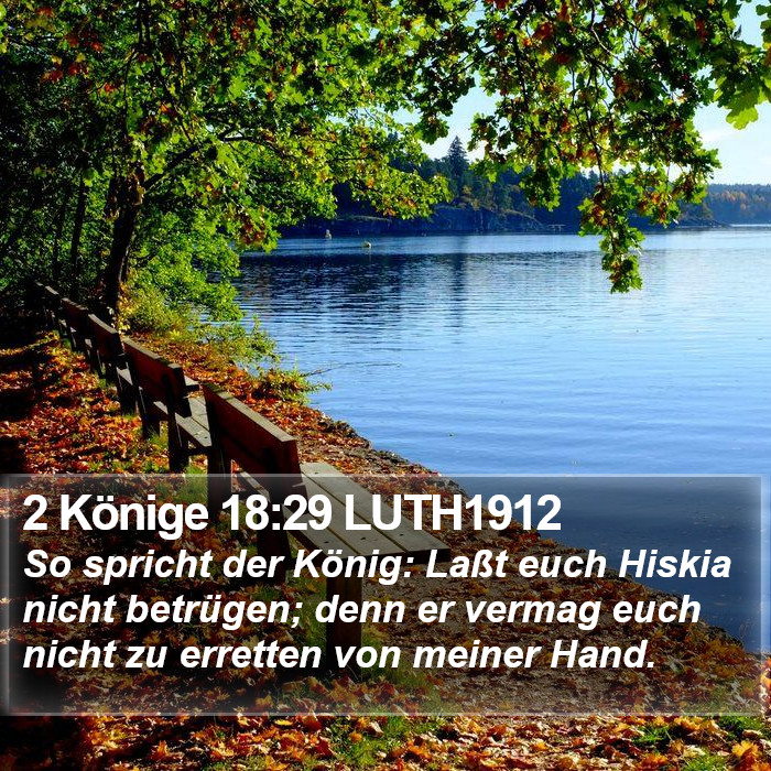 2 Könige 18:29 LUTH1912 Bible Study