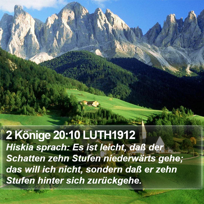 2 Könige 20:10 LUTH1912 Bible Study