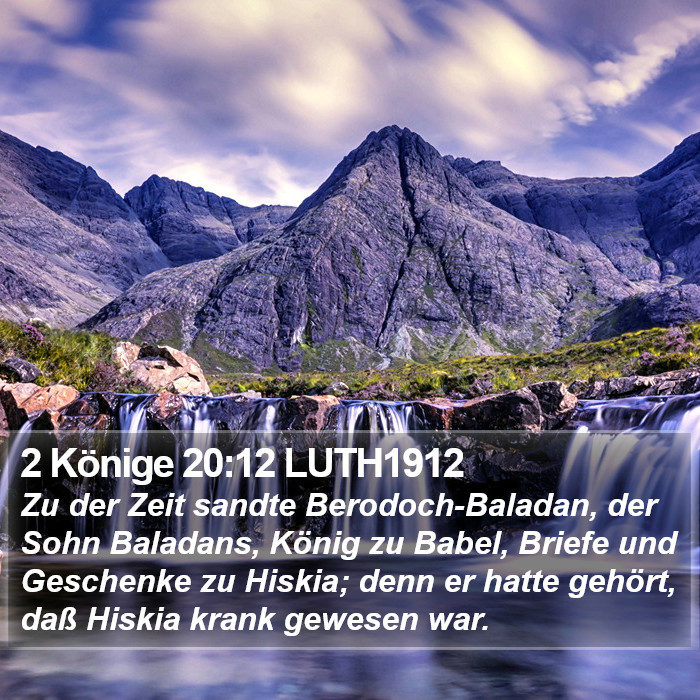 2 Könige 20:12 LUTH1912 Bible Study