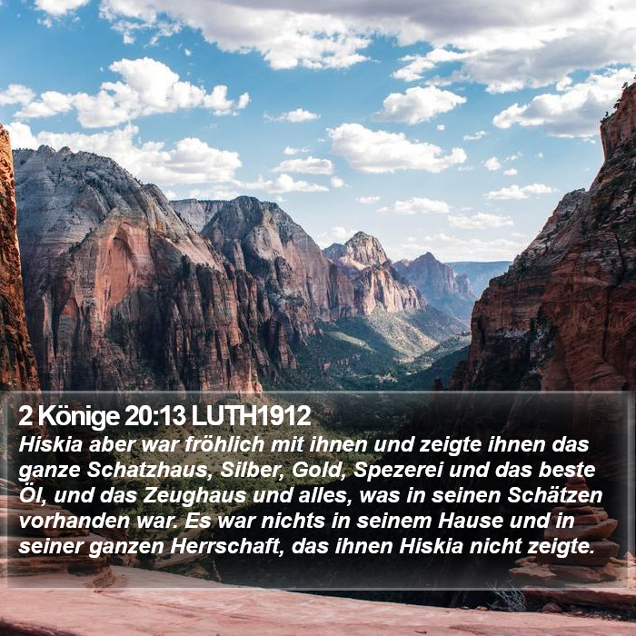 2 Könige 20:13 LUTH1912 Bible Study