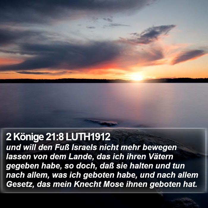 2 Könige 21:8 LUTH1912 Bible Study