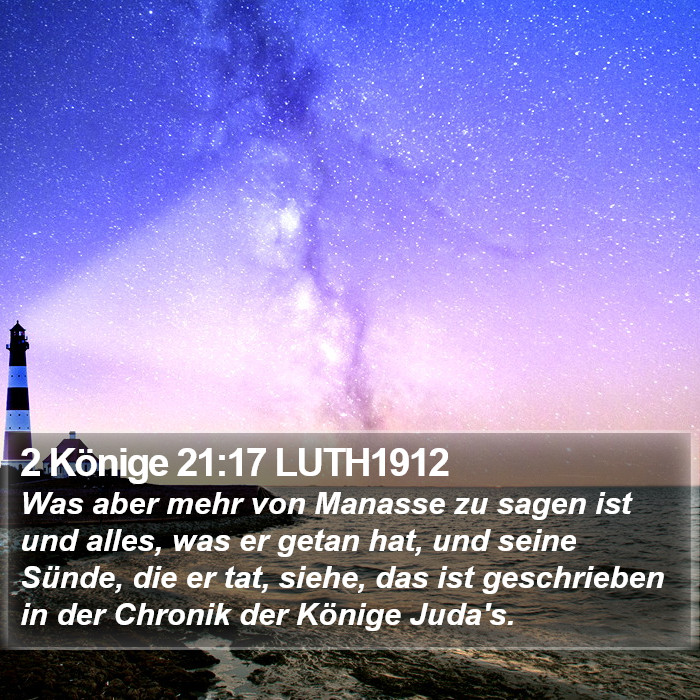 2 Könige 21:17 LUTH1912 Bible Study