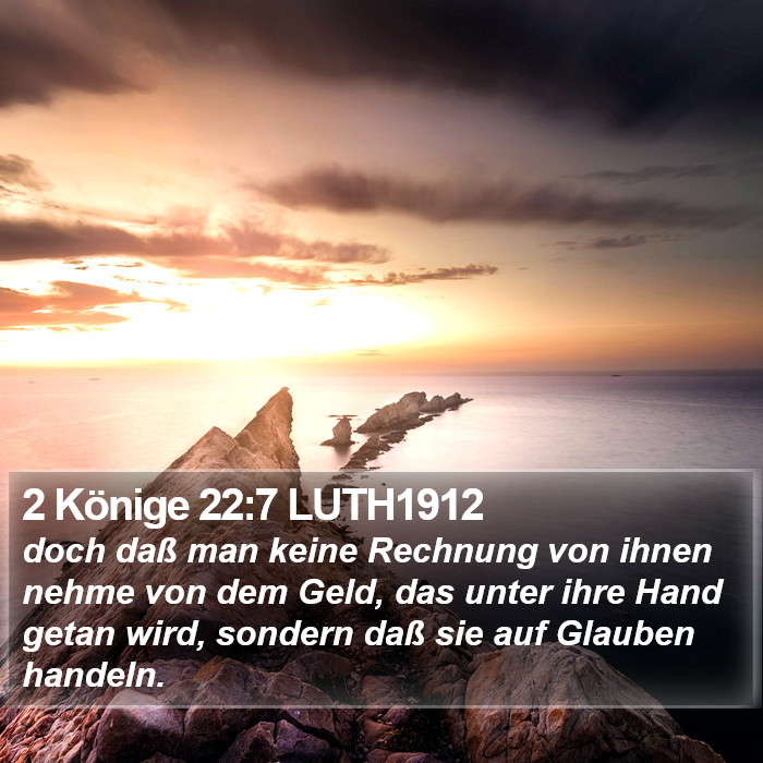 2 Könige 22:7 LUTH1912 Bible Study