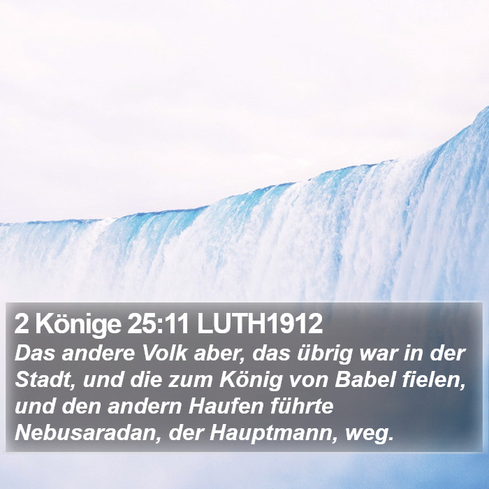 2 Könige 25:11 LUTH1912 Bible Study
