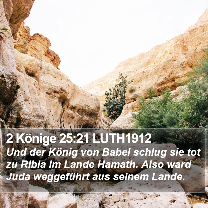 2 Könige 25:21 LUTH1912 Bible Study