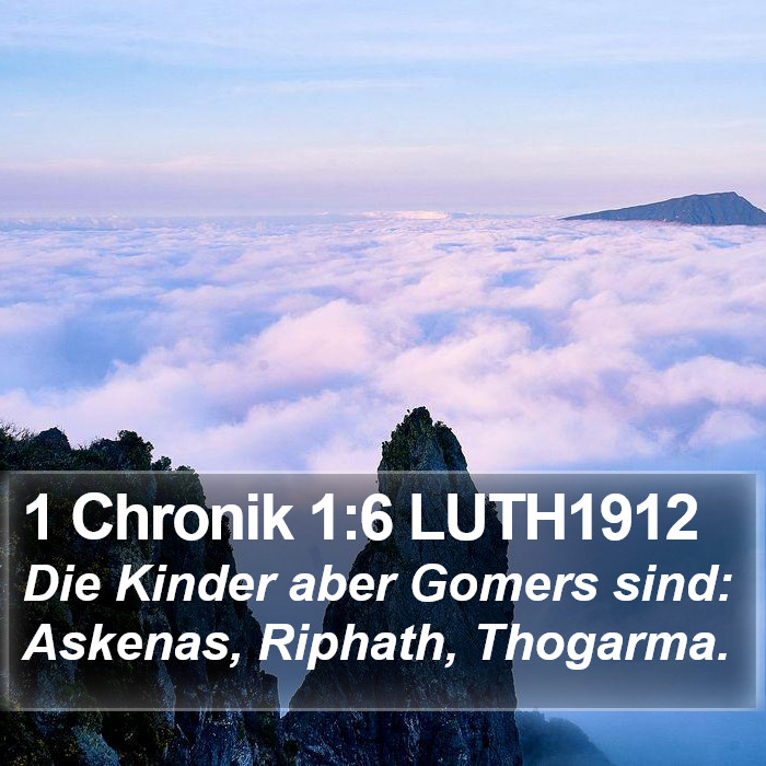 1 Chronik 1:6 LUTH1912 Bible Study