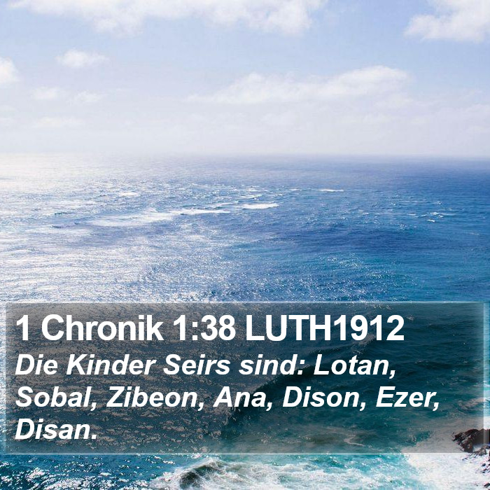 1 Chronik 1:38 LUTH1912 Bible Study