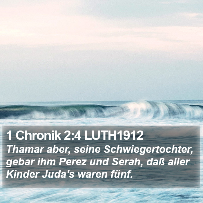 1 Chronik 2:4 LUTH1912 Bible Study