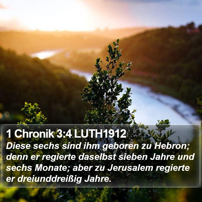 1 Chronik 3:4 LUTH1912 Bible Study