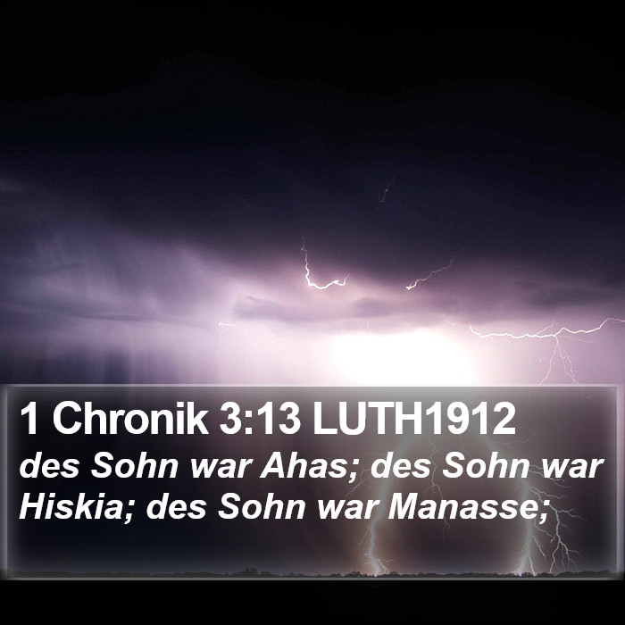 1 Chronik 3:13 LUTH1912 Bible Study