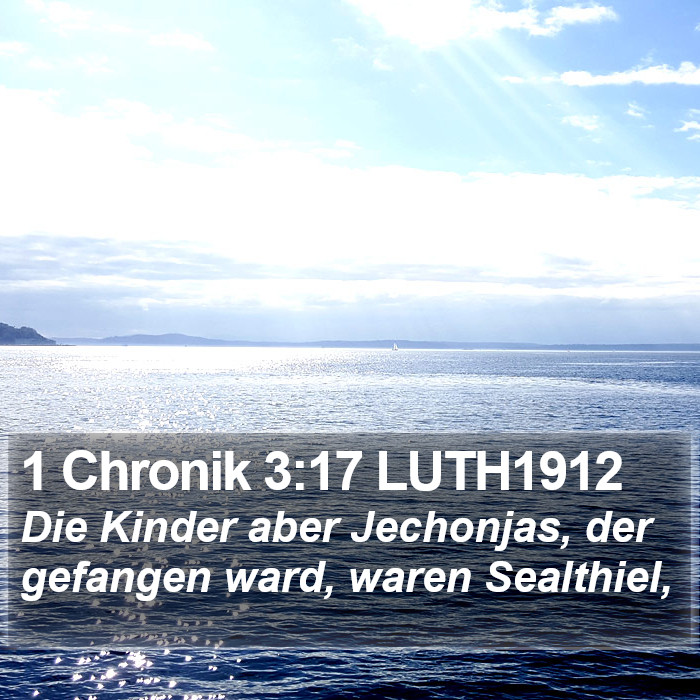 1 Chronik 3:17 LUTH1912 Bible Study
