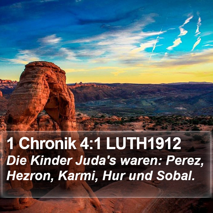 1 Chronik 4:1 LUTH1912 Bible Study