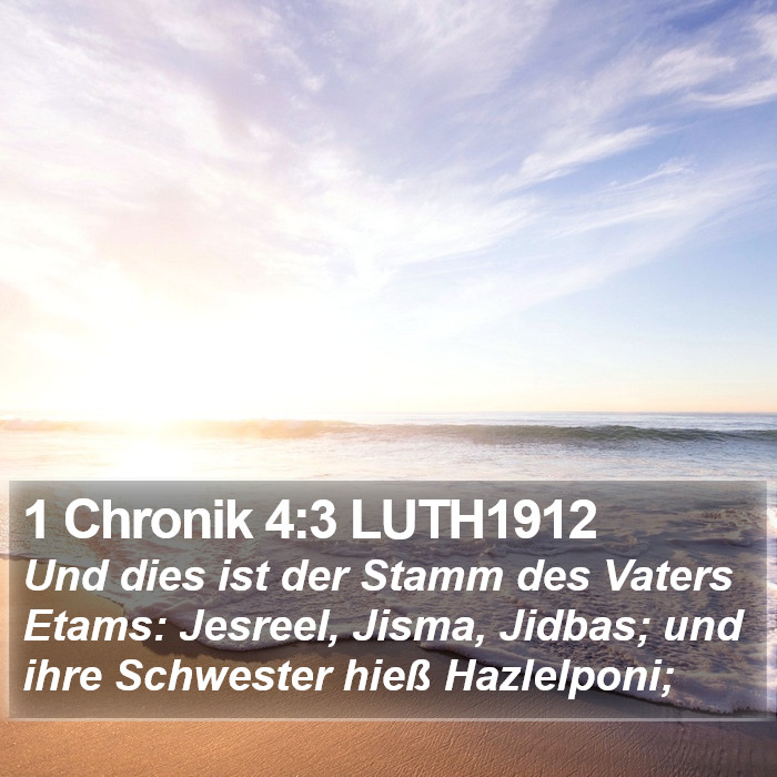 1 Chronik 4:3 LUTH1912 Bible Study