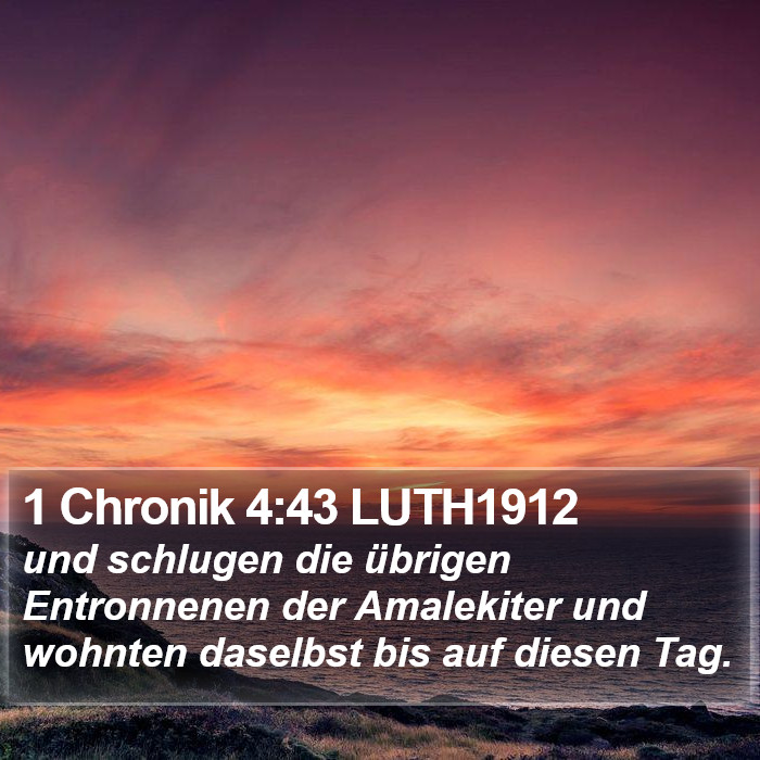 1 Chronik 4:43 LUTH1912 Bible Study