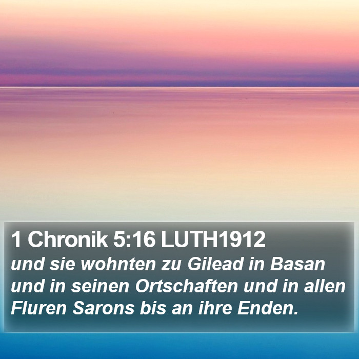 1 Chronik 5:16 LUTH1912 Bible Study