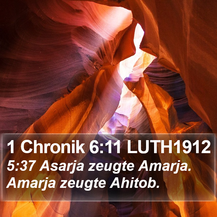 1 Chronik 6:11 LUTH1912 Bible Study