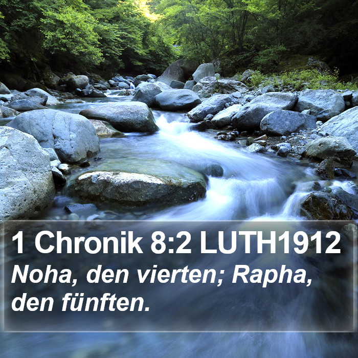 1 Chronik 8:2 LUTH1912 Bible Study