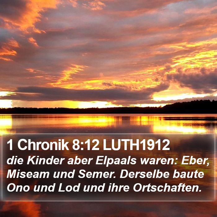 1 Chronik 8:12 LUTH1912 Bible Study