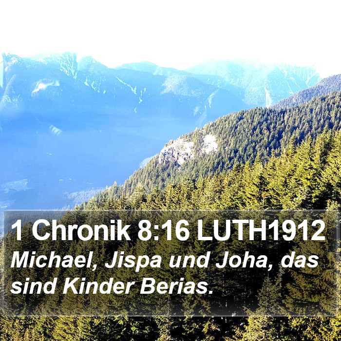 1 Chronik 8:16 LUTH1912 Bible Study