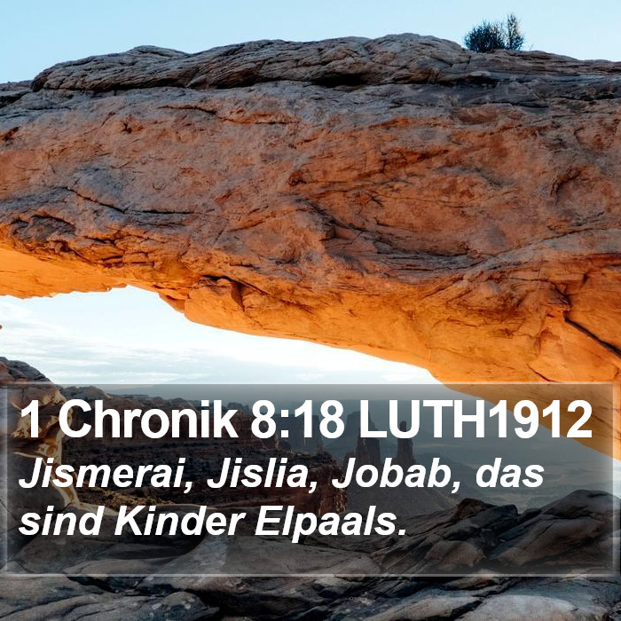 1 Chronik 8:18 LUTH1912 Bible Study