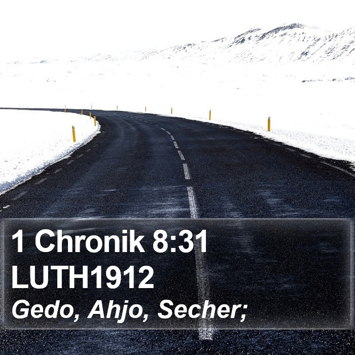 1 Chronik 8:31 LUTH1912 Bible Study