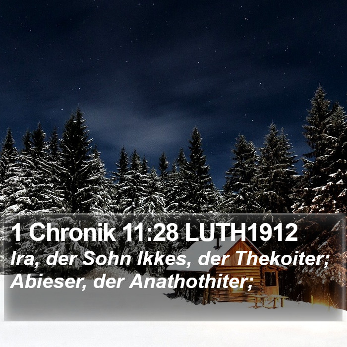 1 Chronik 11:28 LUTH1912 Bible Study