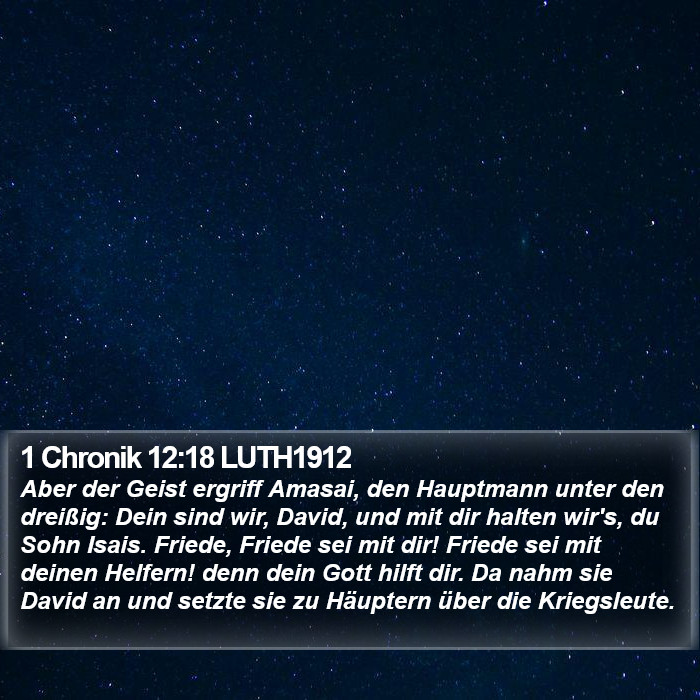 1 Chronik 12:18 LUTH1912 Bible Study