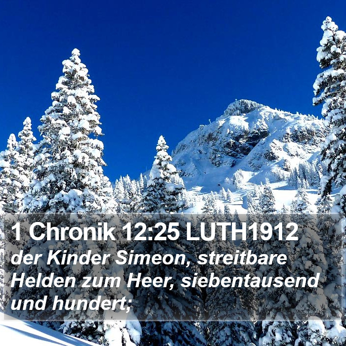 1 Chronik 12:25 LUTH1912 Bible Study