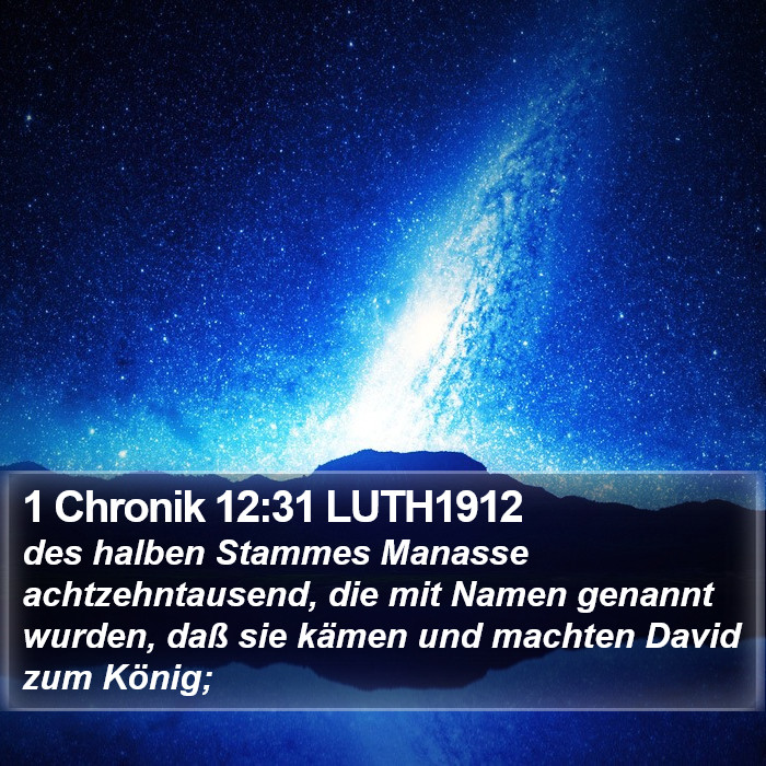 1 Chronik 12:31 LUTH1912 Bible Study