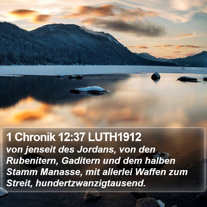 1 Chronik 12:37 LUTH1912 Bible Study
