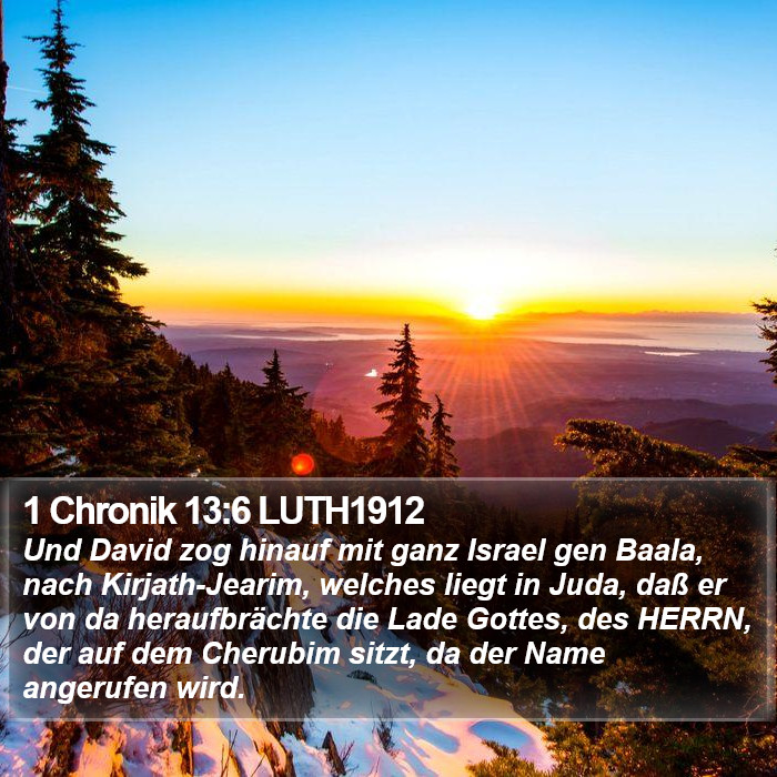 1 Chronik 13:6 LUTH1912 Bible Study