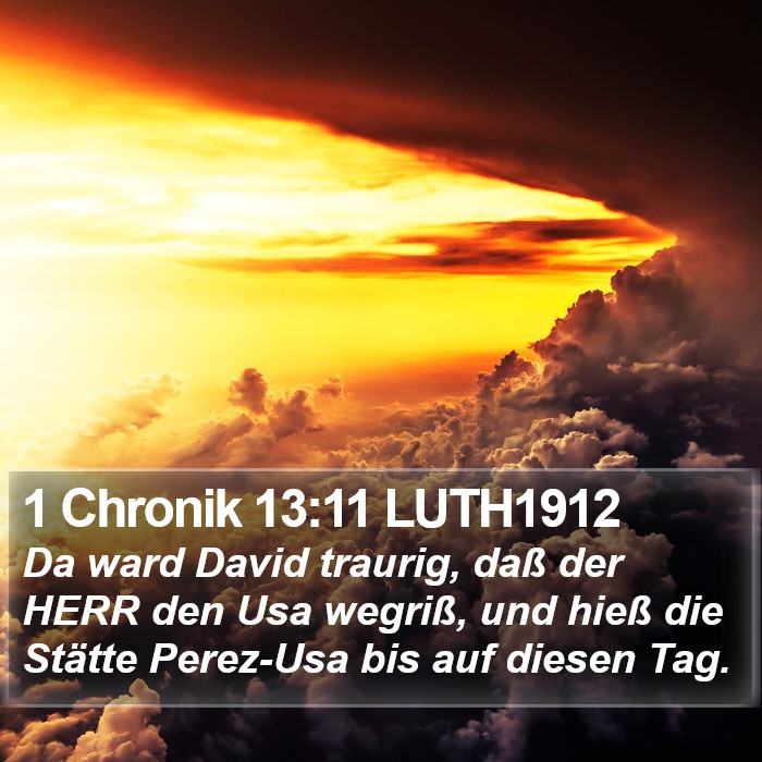1 Chronik 13:11 LUTH1912 Bible Study