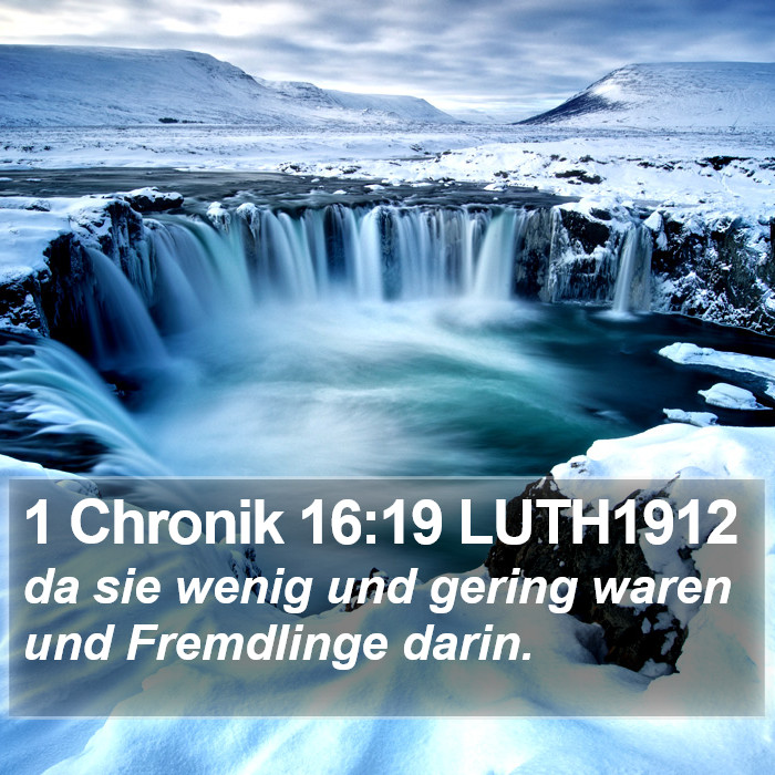 1 Chronik 16:19 LUTH1912 Bible Study