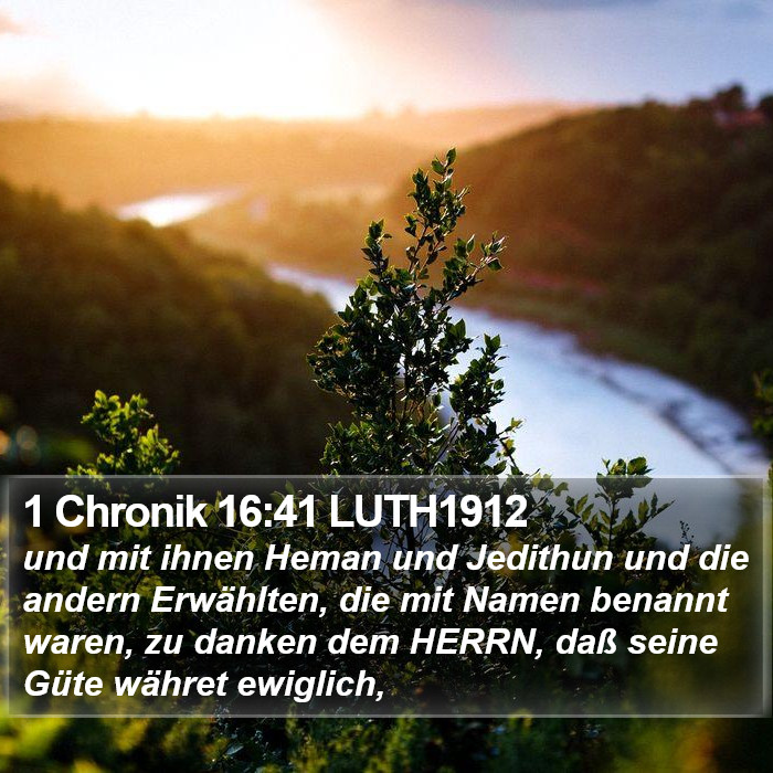 1 Chronik 16:41 LUTH1912 Bible Study