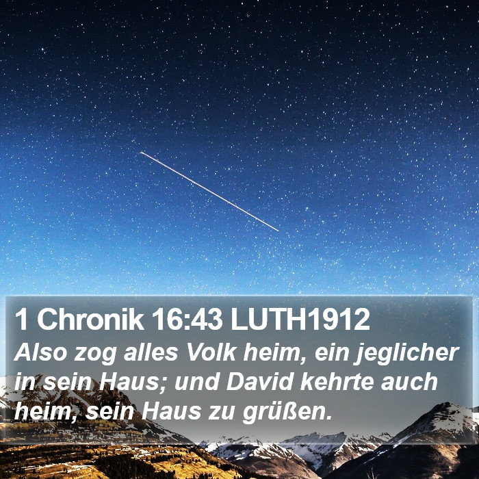 1 Chronik 16:43 LUTH1912 Bible Study