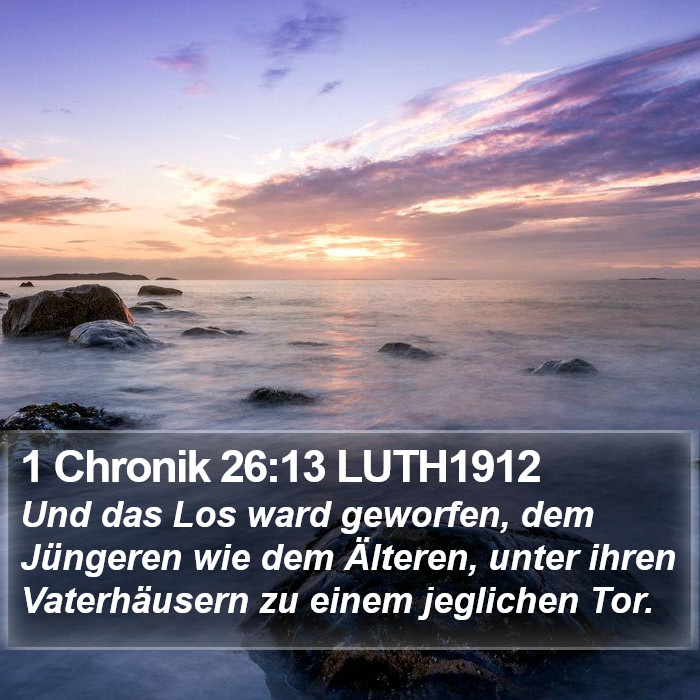 1 Chronik 26:13 LUTH1912 Bible Study