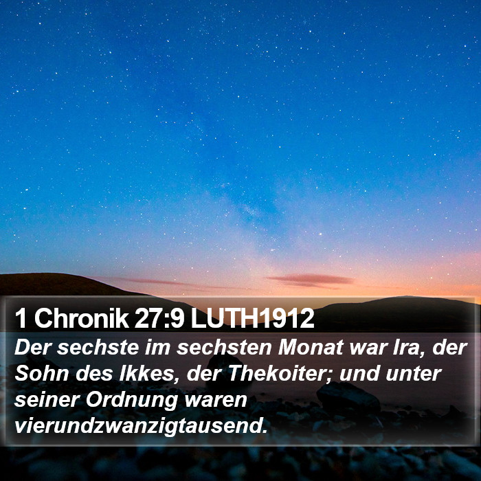 1 Chronik 27:9 LUTH1912 Bible Study