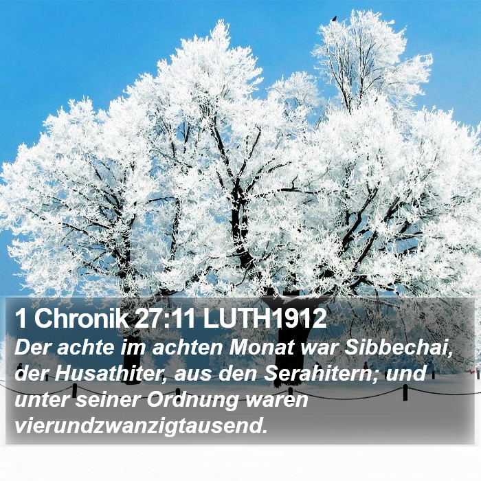 1 Chronik 27:11 LUTH1912 Bible Study