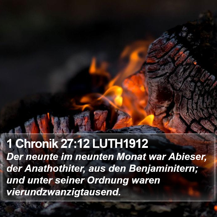 1 Chronik 27:12 LUTH1912 Bible Study